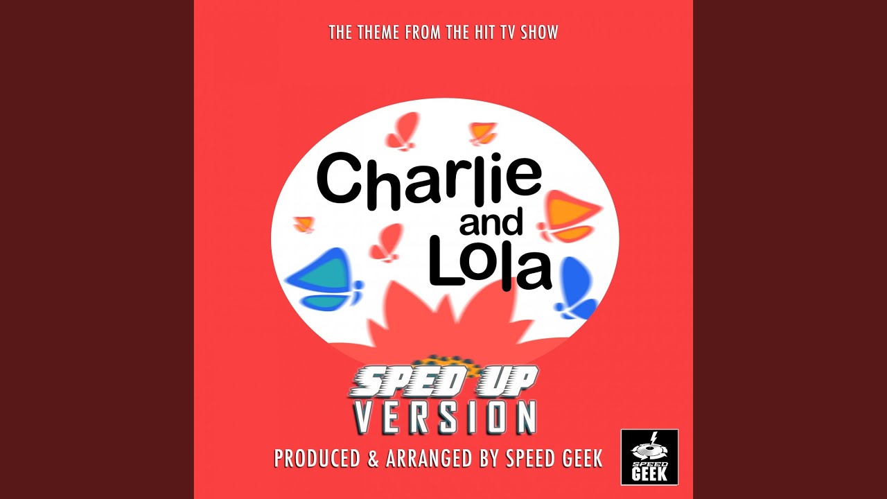 Charlie and Lola Main Theme (From 