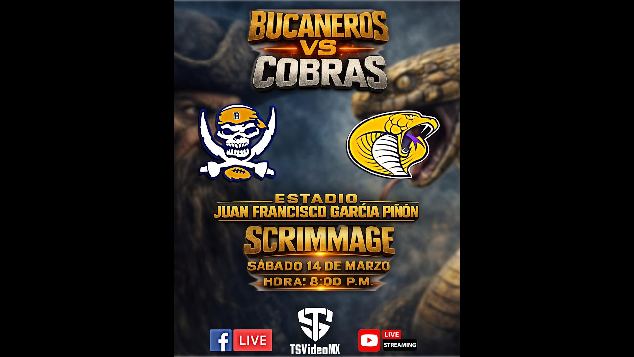 🏈 GameDay Scrimmage Juvenil 2026 🏴‍☠️ Bucaneros vs Cobras 🐍.