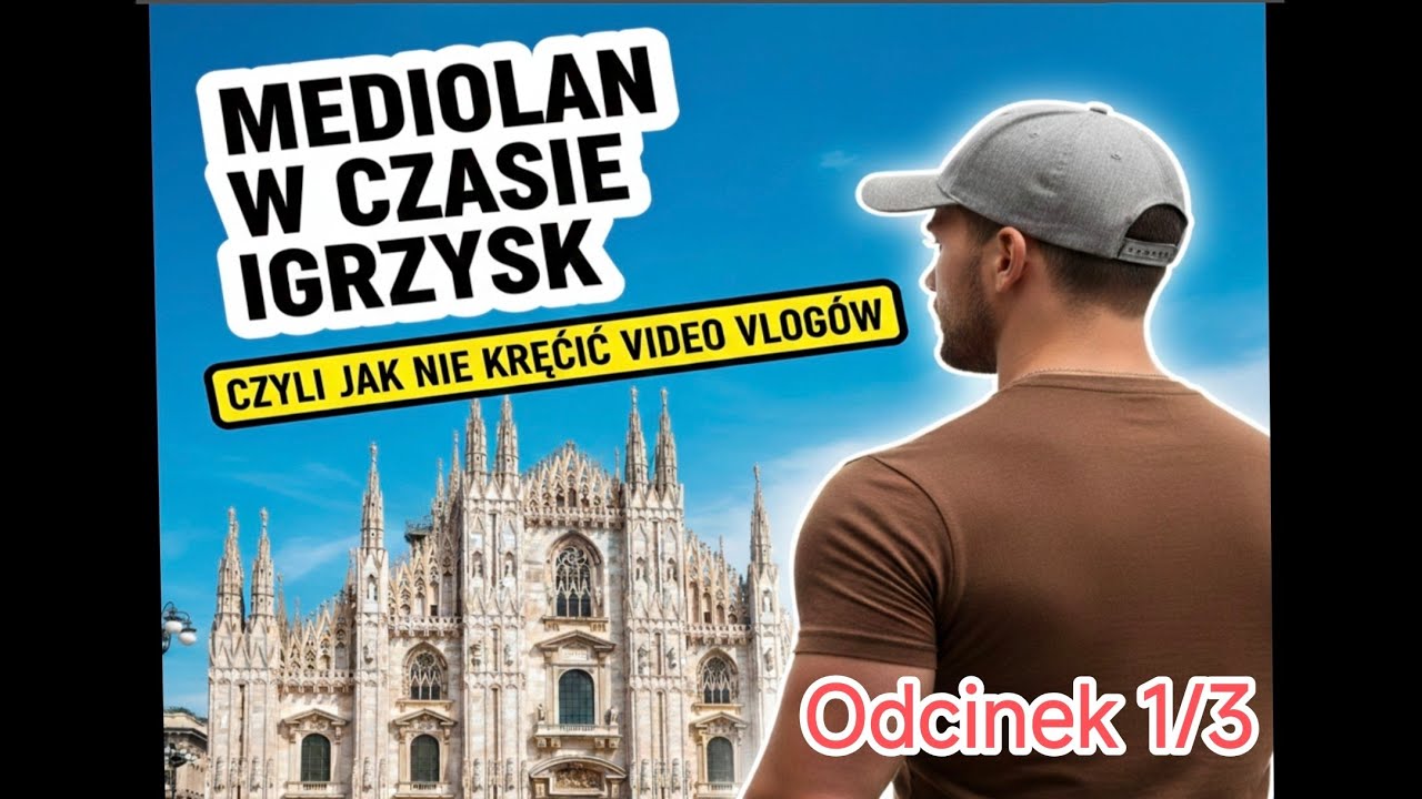  Mediolan w czasie Igrzysk odcinek 1/3