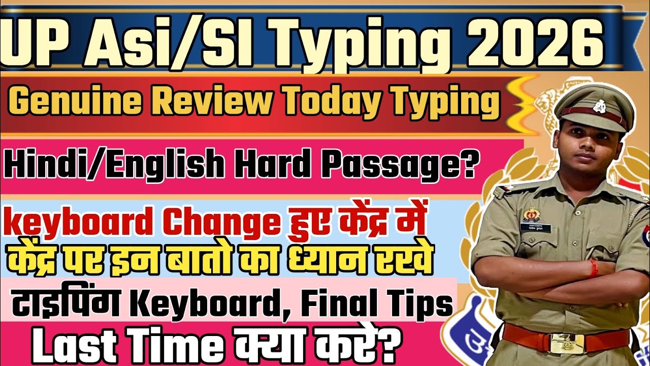 UP ASI/SI Today Typing Review 2026 | UP ASI Typing Test Review | Real Exam Experience #upasityping