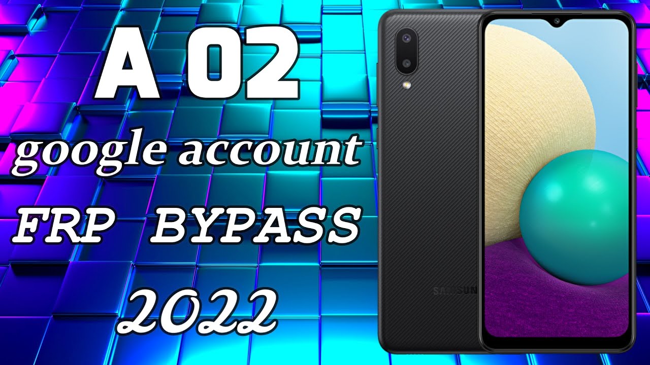 A02 frp bypass a02 google account bypass
