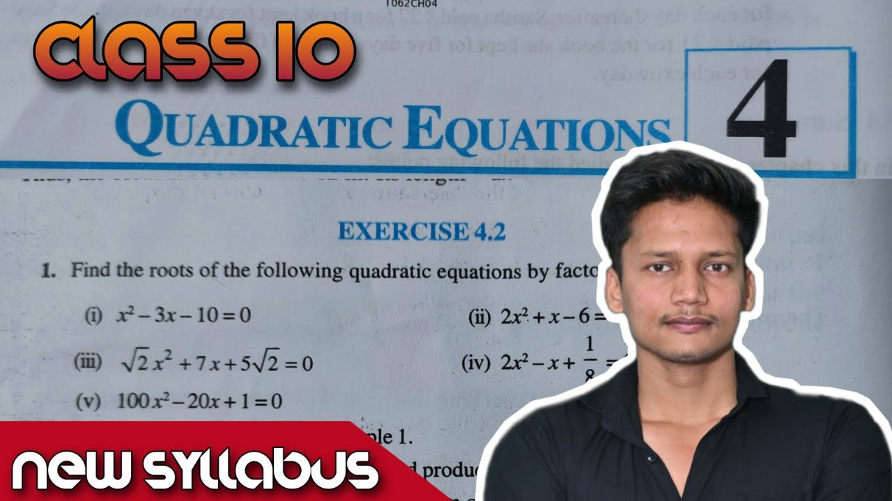 Class 10 Ex-4.2 Q1 to Q6 Quadratic Equations Chapter 4 maths NCERT NEW Syllabus class10 CBSE Rajmith
