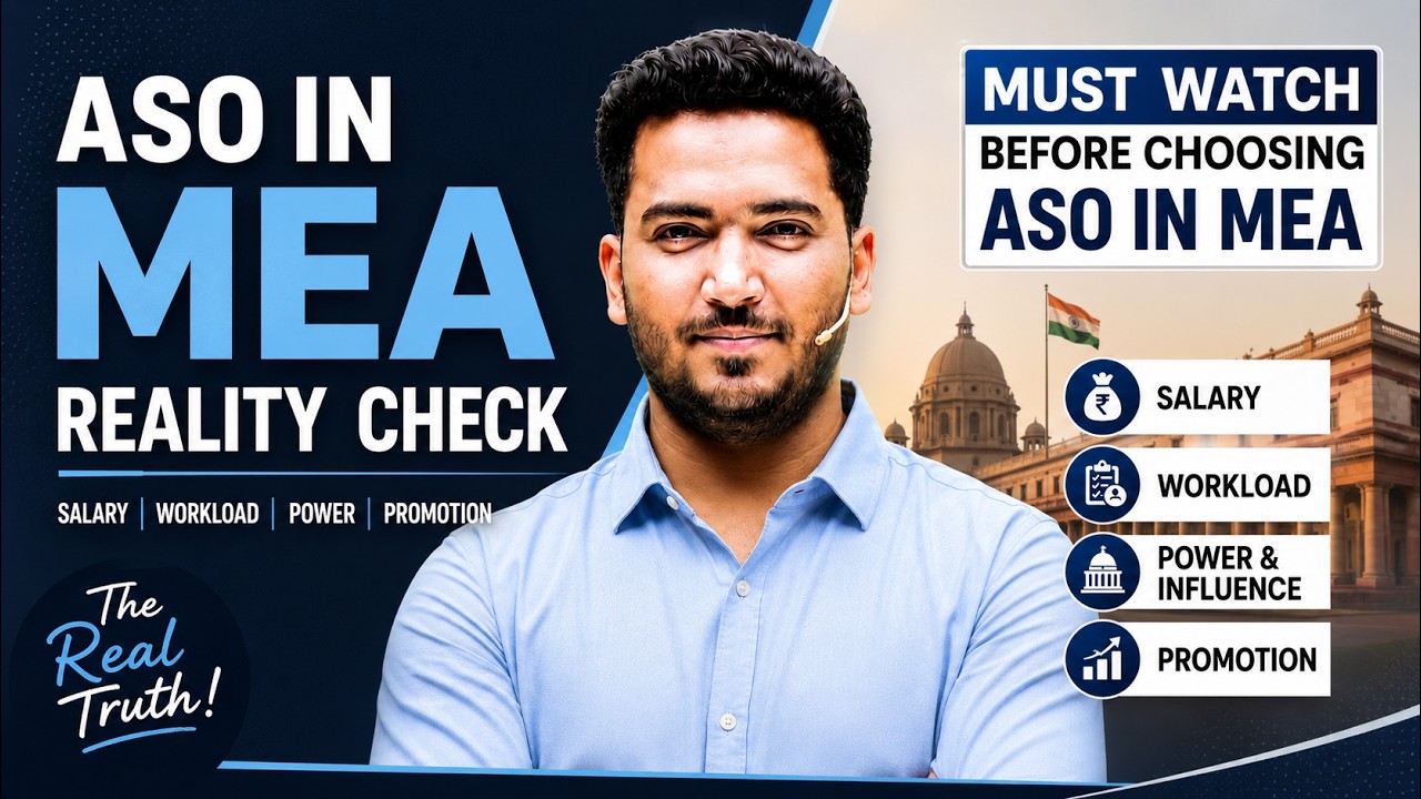 ASO in MEA Reality Check | Salary, Foreign Posting, Workload & Promotion | Must Watch