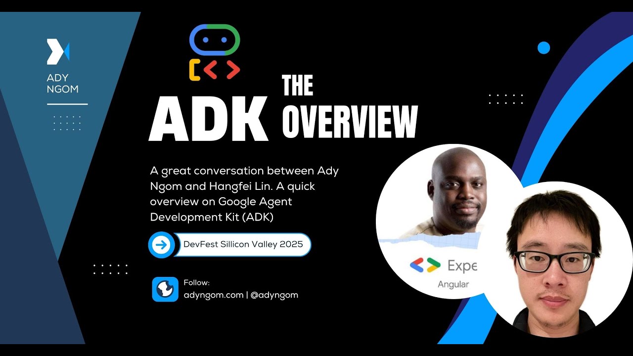 Google ADK: The Overview - Part 2