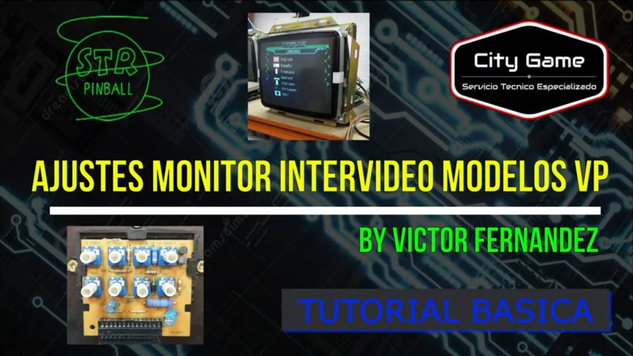 #5-AM Ajustes monitor Intervideo modelos VP by Victor Fernandez