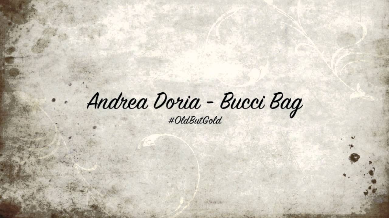 Andrea Doria - Bucci Bag [Original Mix] HD