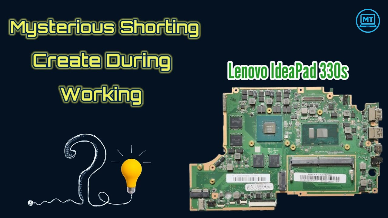 Lenovo IdeaPad 330s have Mysterious Shorting During Working || Be aware from this type Mistake's