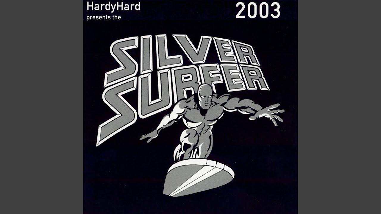Silver Surfer (DJ Rhythm DJ Cut)