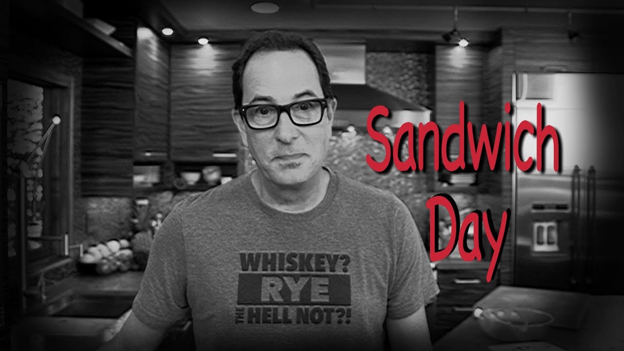 Sam the Cooking Guy  - Sandwich Day