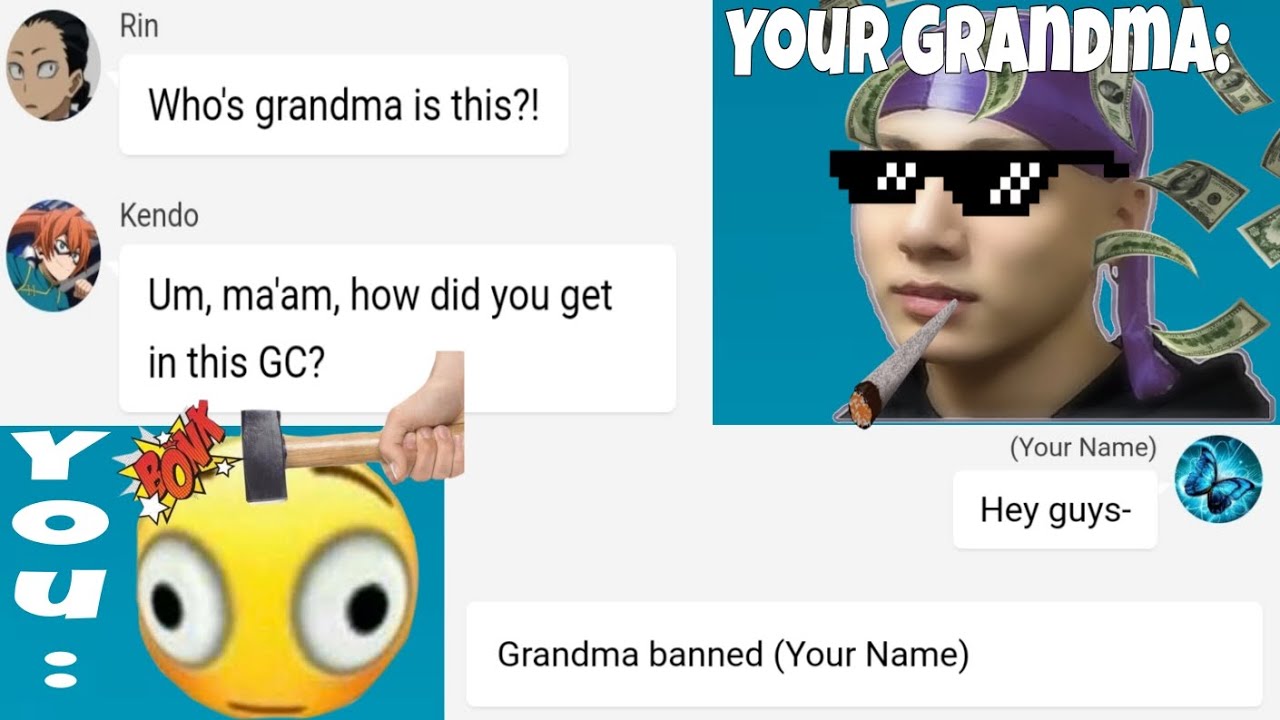 Your Grandma HACKS into the GC?!? ||MHA x y/n||