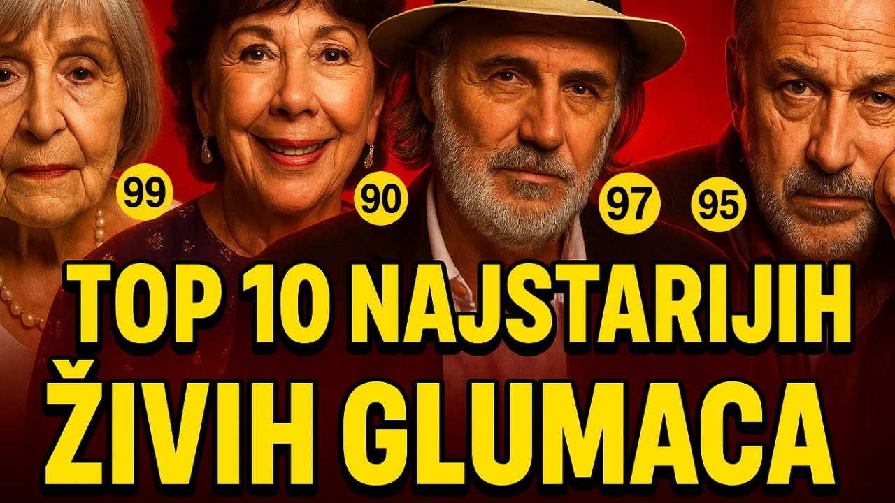TOP 10 NAJSTARIJIH ŽIVIH GLUMACA SA BALKANA – MNOGI SU I DALJE AKTIVNI!
