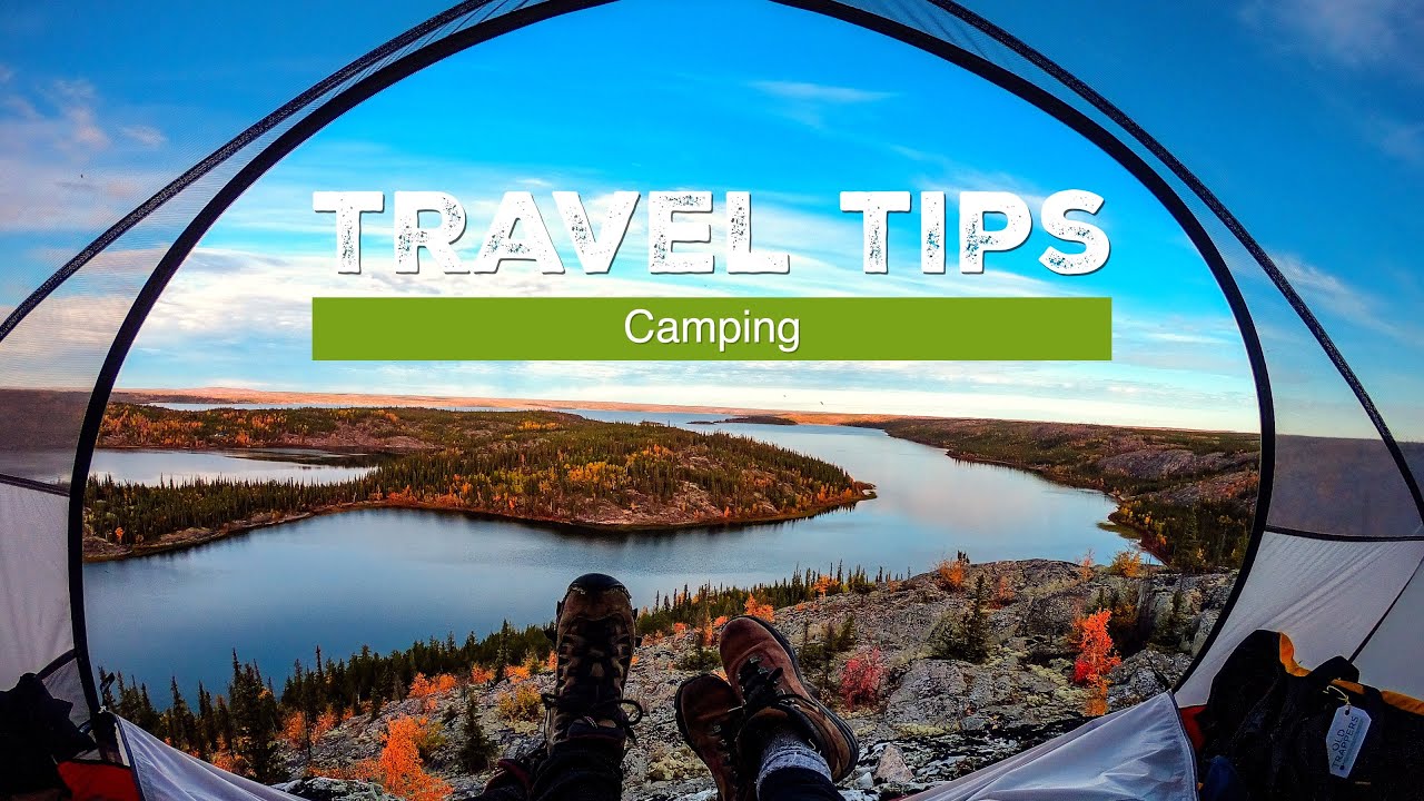 Travel Tips | Camping