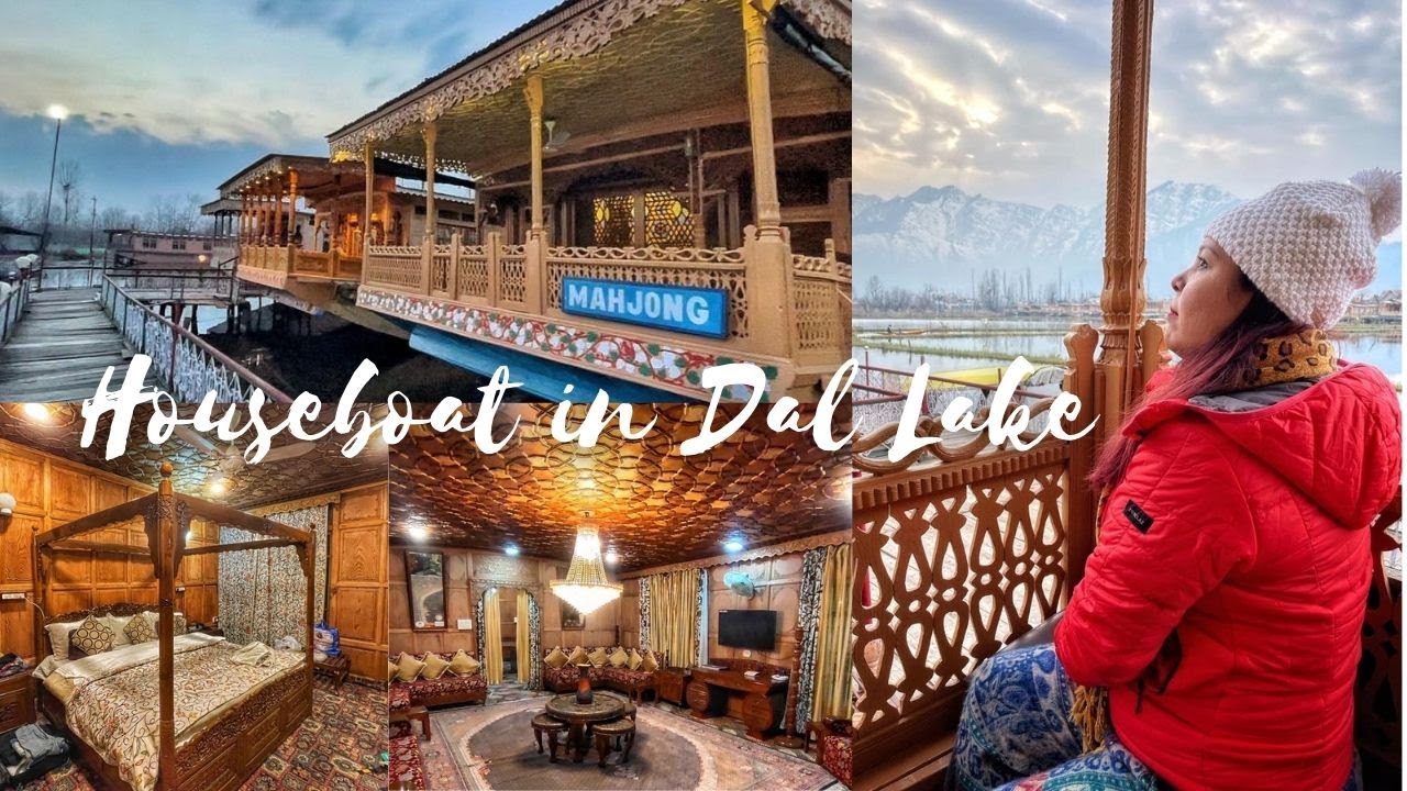 HOUSE BOAT IN DAL LAKE || FOUR BEDROOM HOUSEBOAT || MAHJONG HOUSEBOAT