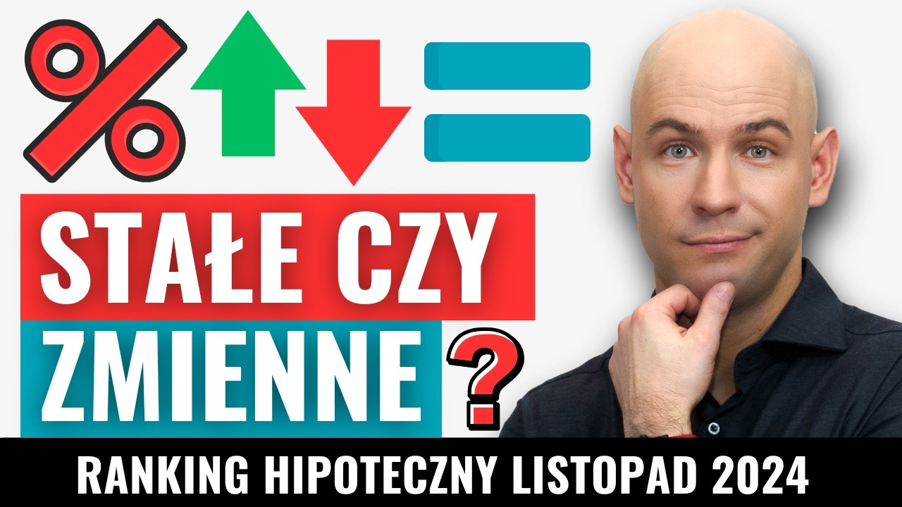 Jakie Oprocentowanie Kredytu Wybrać? Ranking Kredyt&oacute;w Hipotecznych LISTOPAD 2024 r.