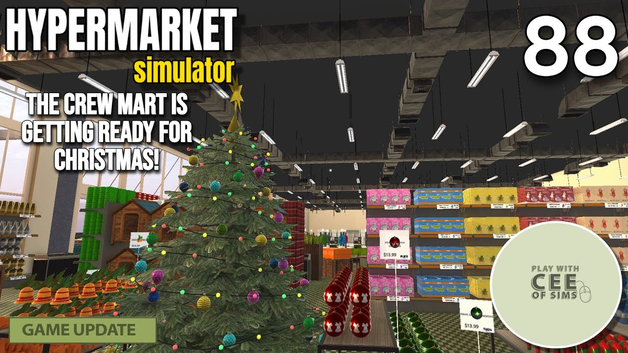 NEW UPDATE! Christmas Themed Items & Floor Customization! | Let’s Play: Hypermarket Simulator EP #88