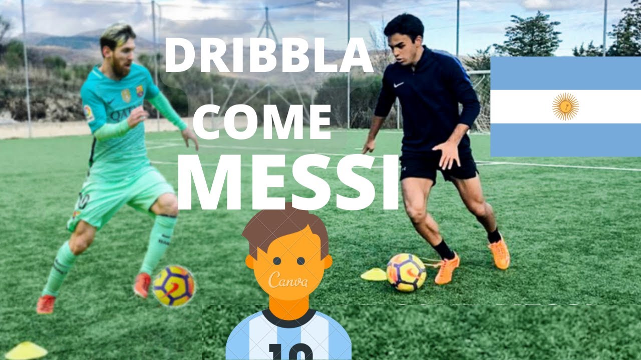 DRIBBLARE come MESSI/COME GIOCARE ALLA MESSI
