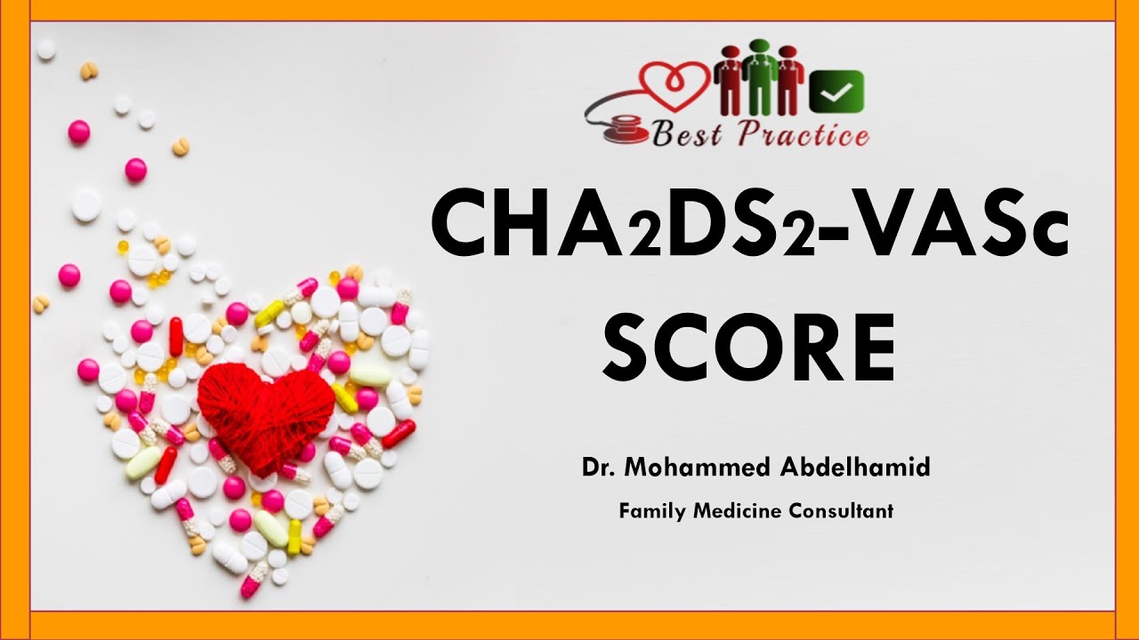 CHA2DS2-VASC SCORE, Dr Mohammed Abdelhamid