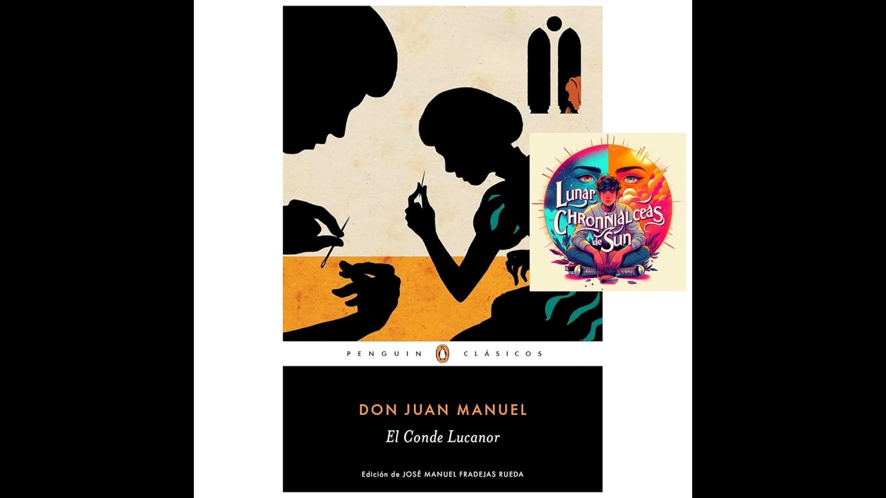 Don Juan Manuel - El conde Lucanor (Análisis literario)