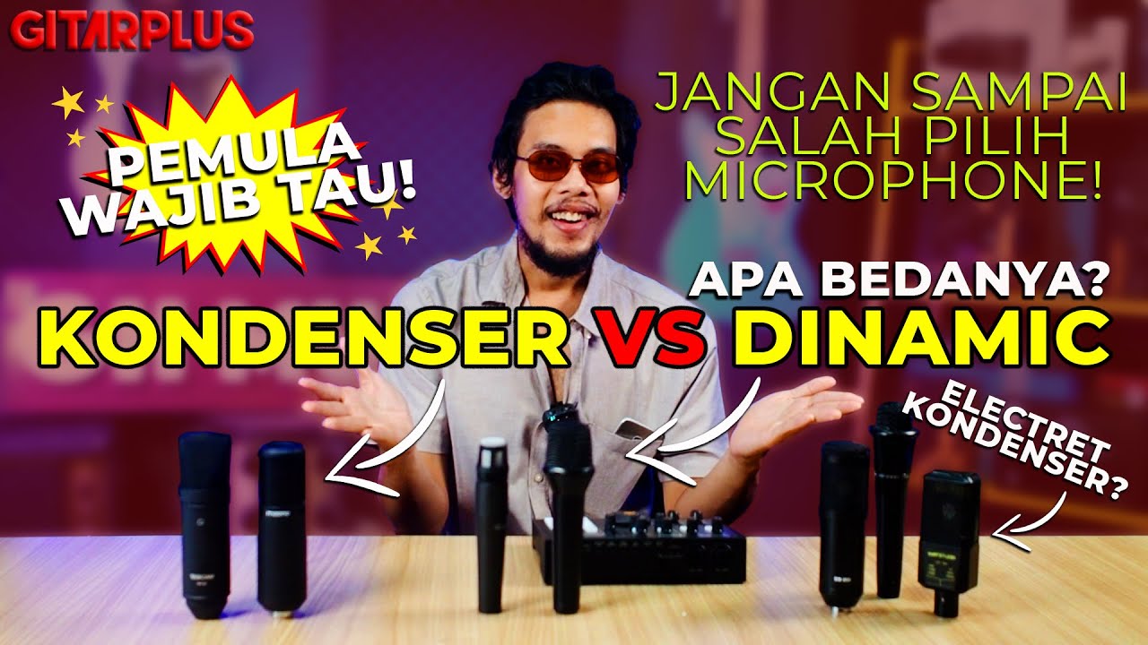 MICROPHONE CONDENSER VS DINAMIC APA BEDANYA??