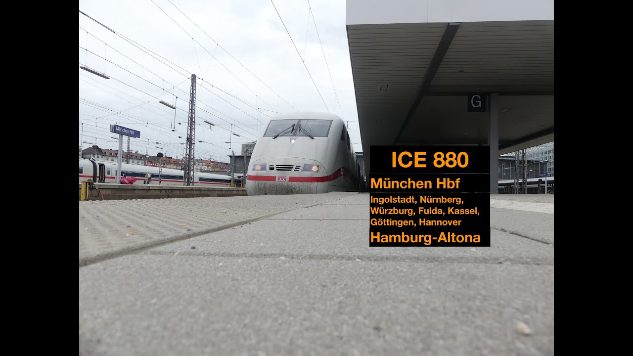 Quer durch Deutschland: Mitfahrt im ICE 880 von München nach Hamburg