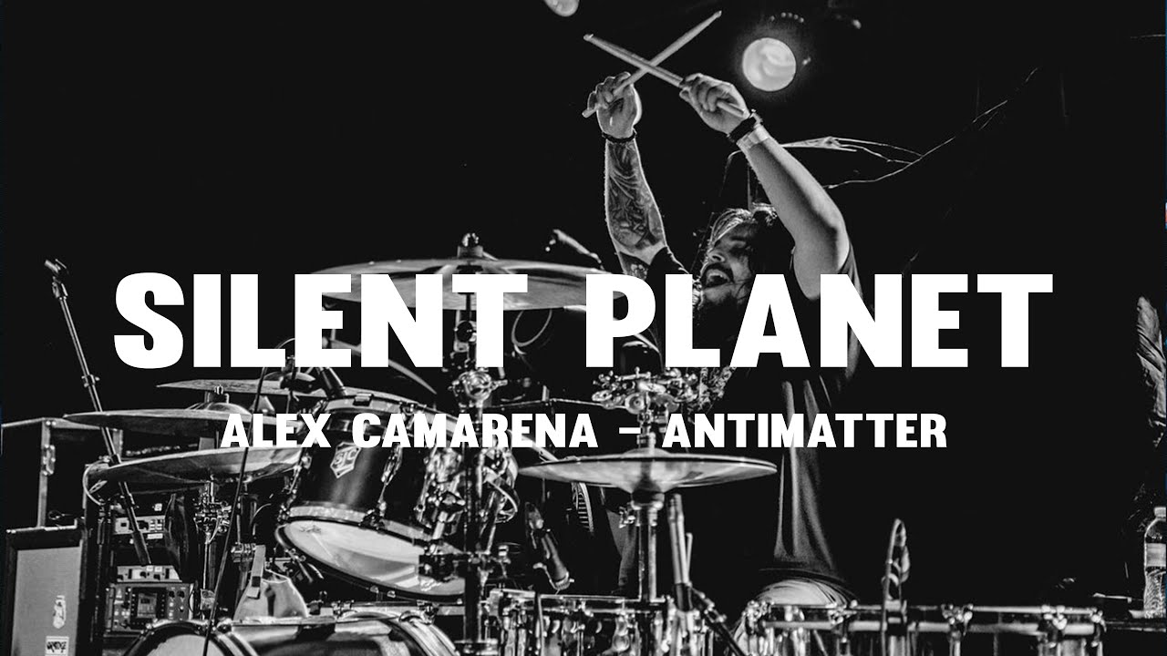 Silent Planet - Alex Camarena - Antimatter (Live Drum Playthrough)