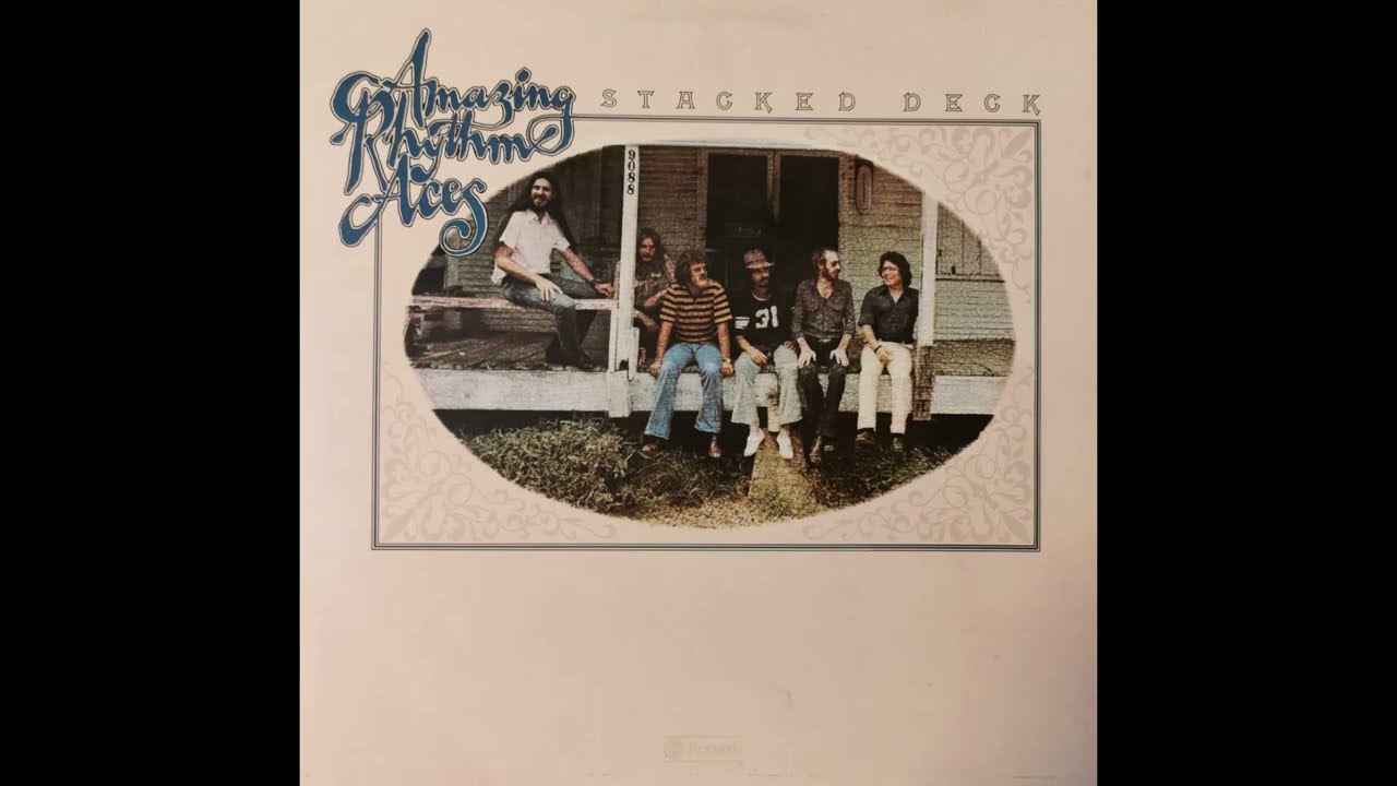 Amazing Rhythm Aces -  Amazing Grace (Used To Be Her Favorite Song)