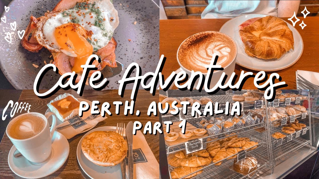 Caf&eacute; Adventure ☕🍰 | Perth, Australia | PART 1