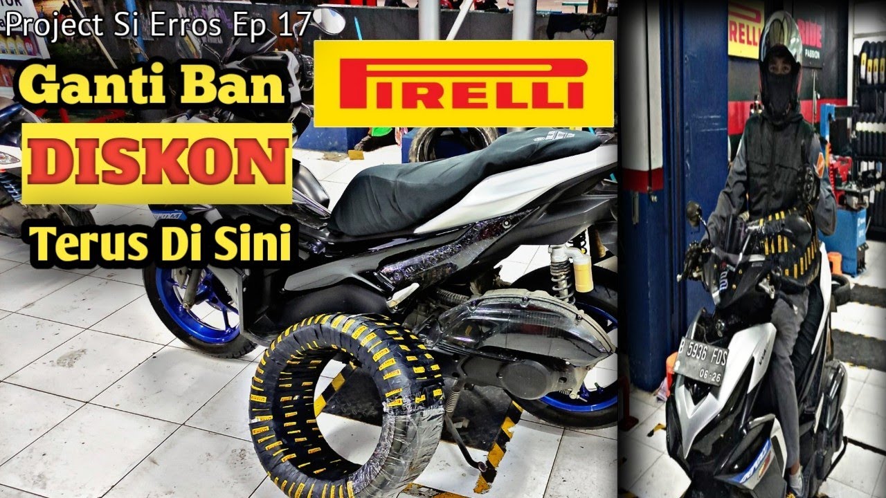 Ganti Ban Pirelli Di New Aerox 2023 | Up Size Memang Sexy