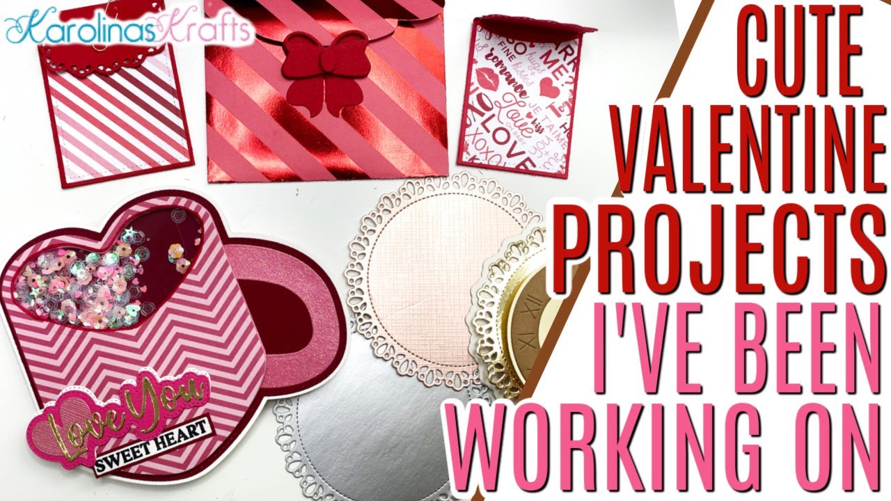 Valentine Projects and Embellishments I've Been Working On, & THE CUTEST BIRTHDAY CARD FOR MY NIECE!