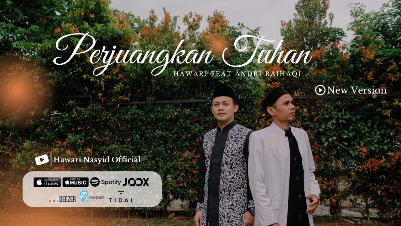 Perjuangkan Tuhan Hawari feat Andri Baihaqi ( official Video )
