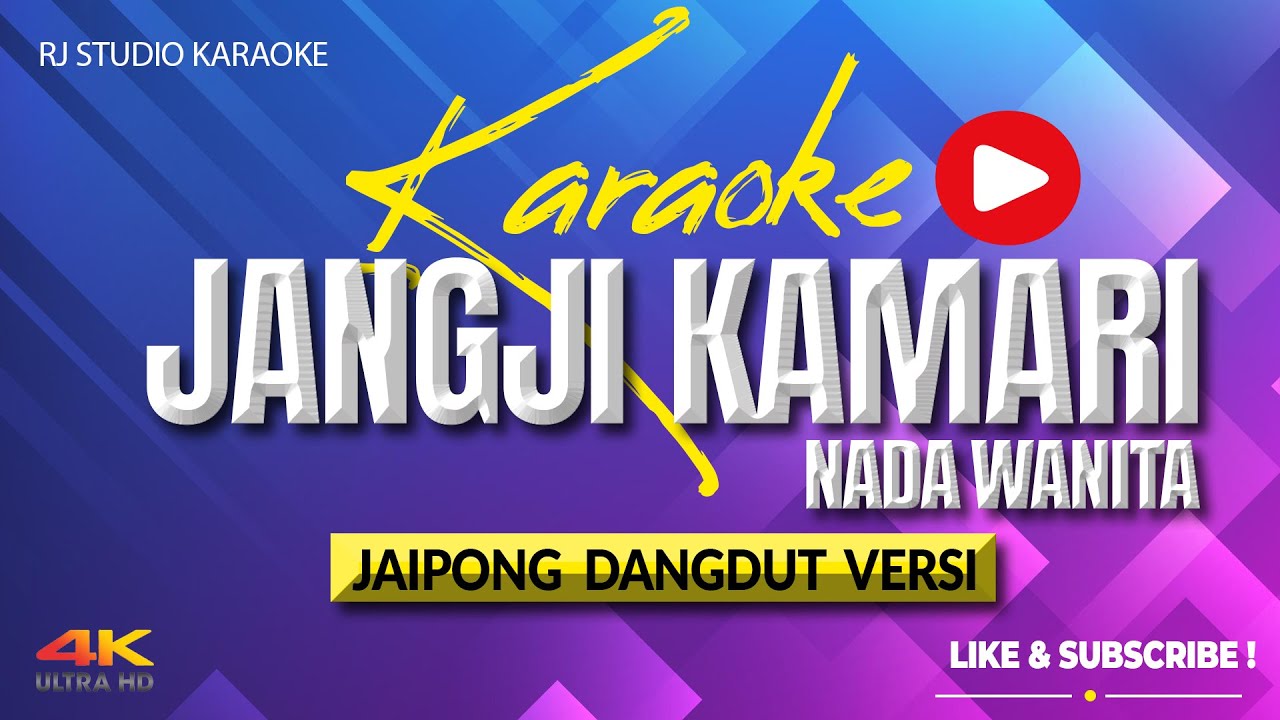 KARAOKE JANGJI KAMARI BAJIDOR NADA WANITA - AUDIO JERNIH