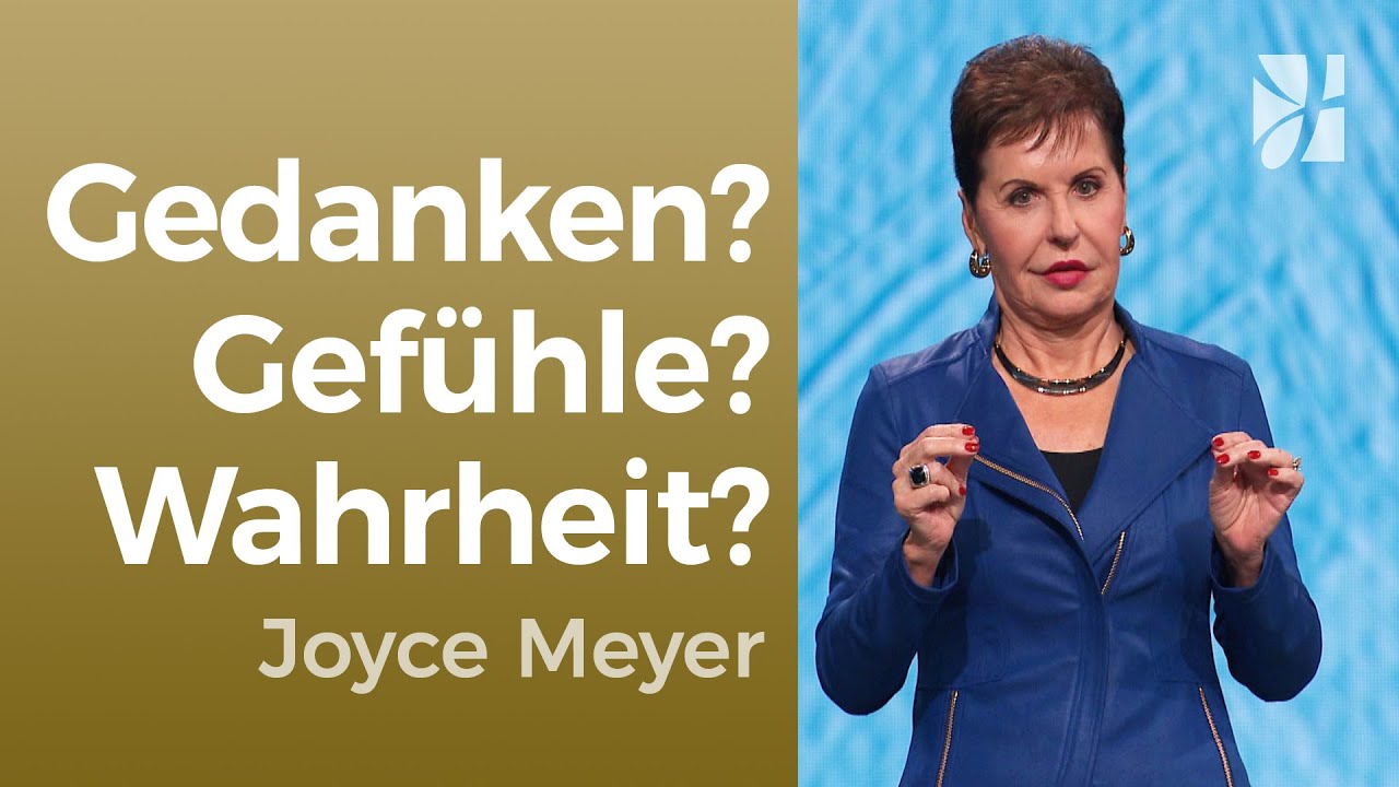 LÜGEN entlarven – und mutig handeln 💪 – Joyce Meyer – Gedanken und Worte lenken