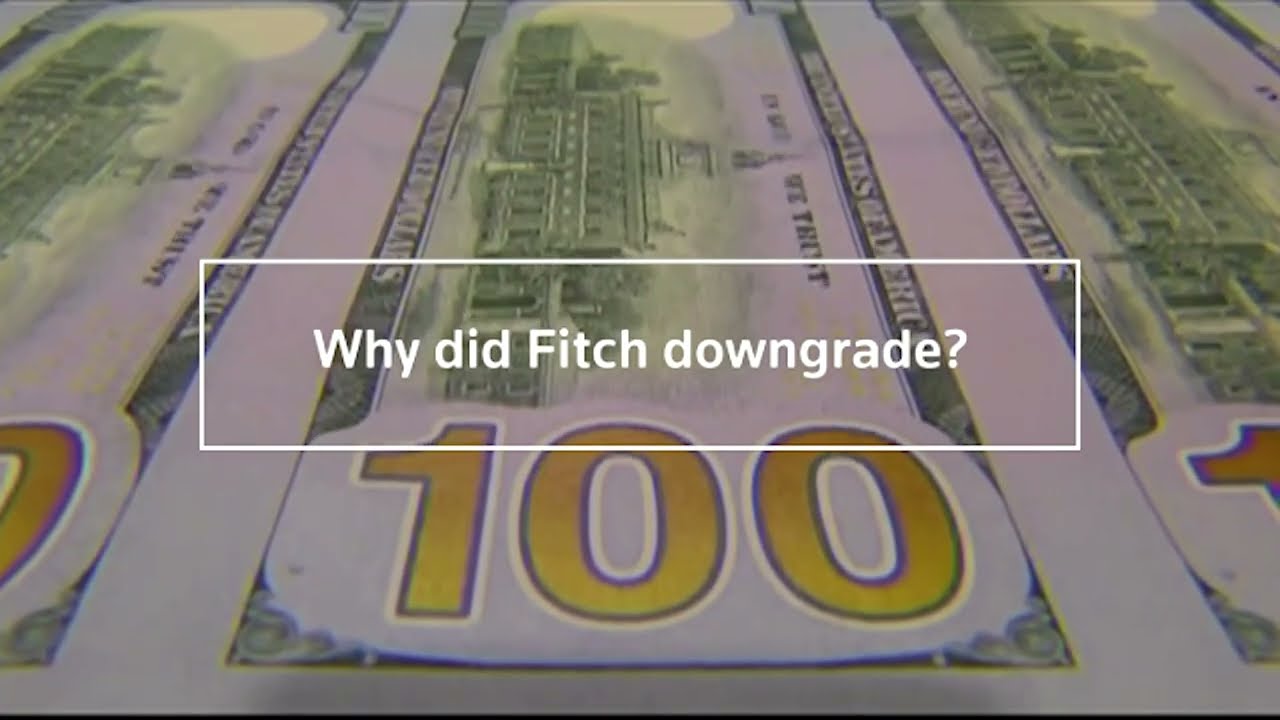Why did Fitch downgrade America's credit rating?