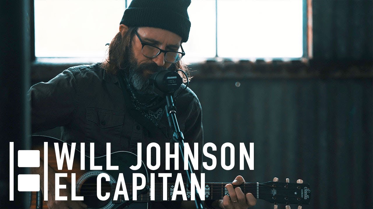 Will Johnson - El Capitan // Cinderblock