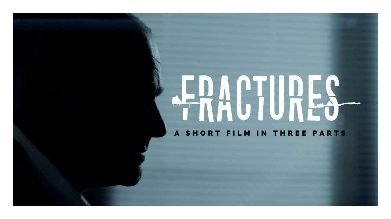 Fractures (Thriller Short Film)