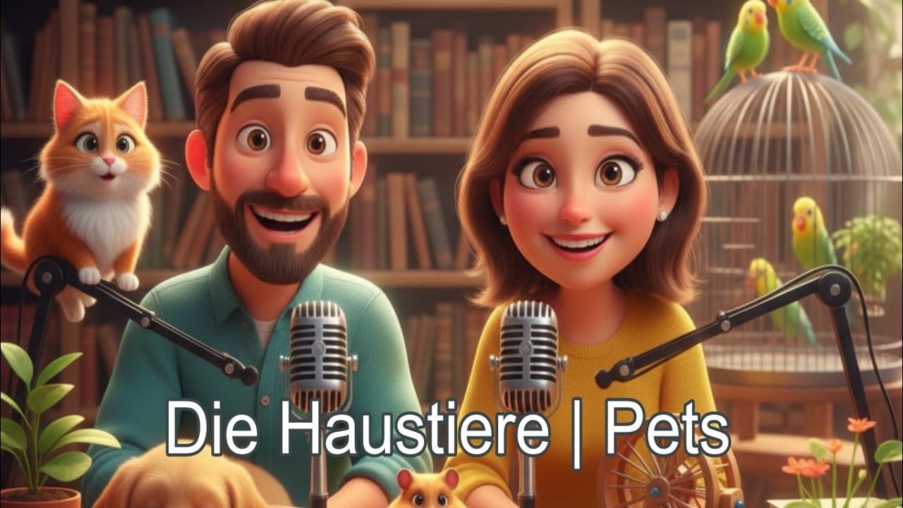 Learn German | German Podcast | Ep25 : Die Haustiere | Pets