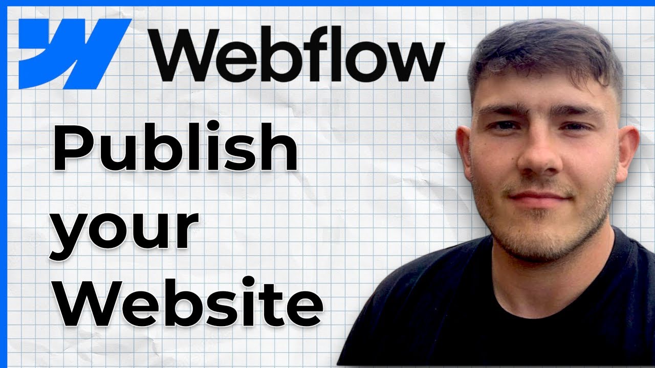 How to Publish your Webflow Website (2025 Guide)