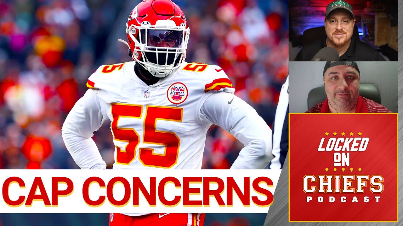 Chiefs Cap Concerns: Off-season Moves + How to Create Cap Space?