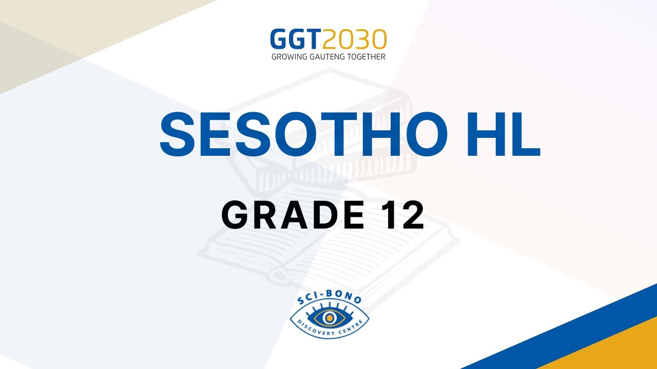 23 JUNE 2022 14:00 - 15:30 SeSotho HL GRADE 12