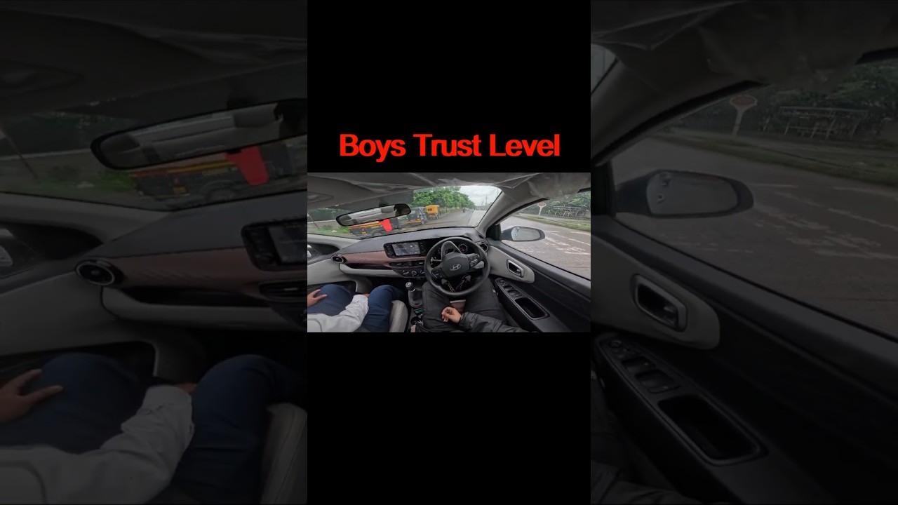 Boys Trust Level | Hyundai Aura Pov Drive | 