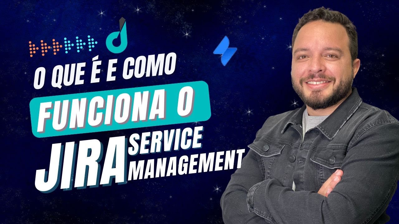 O que é e como funciona o Jira Service Management? | 2022 | Tour pela ferramenta 🚀