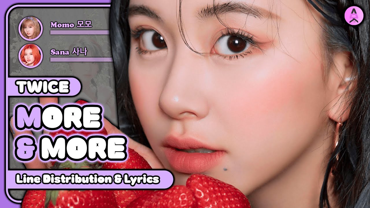 TWICE - More & More [Line Distribution + Color Coded Lyrics]