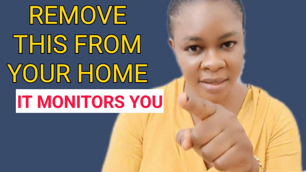 Remove This From Your Home - It Monitors You Anywhere You Go