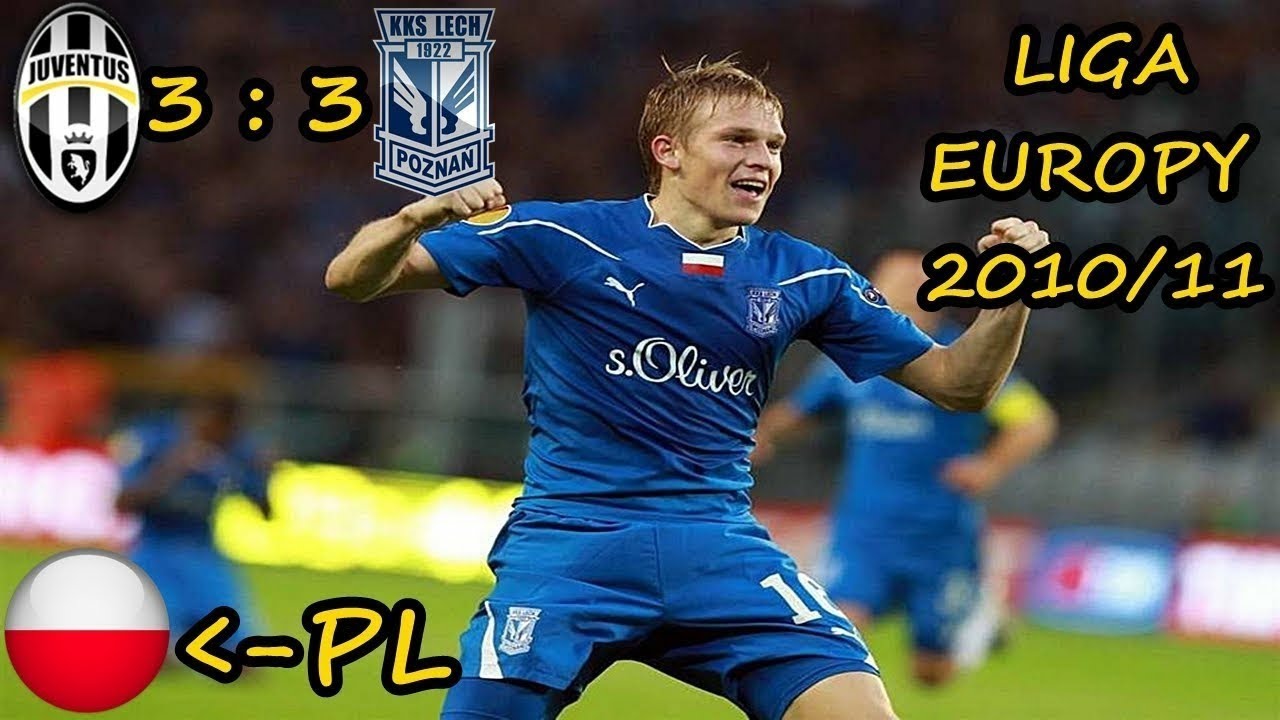 Juventus - Lech Poznań 3:3 skr&oacute;t meczu