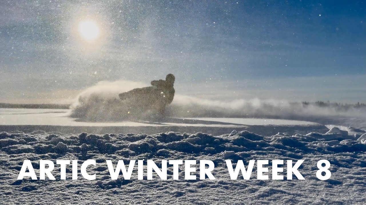 Arctic Winter – Week 8 | Skiing, Running & Sledding