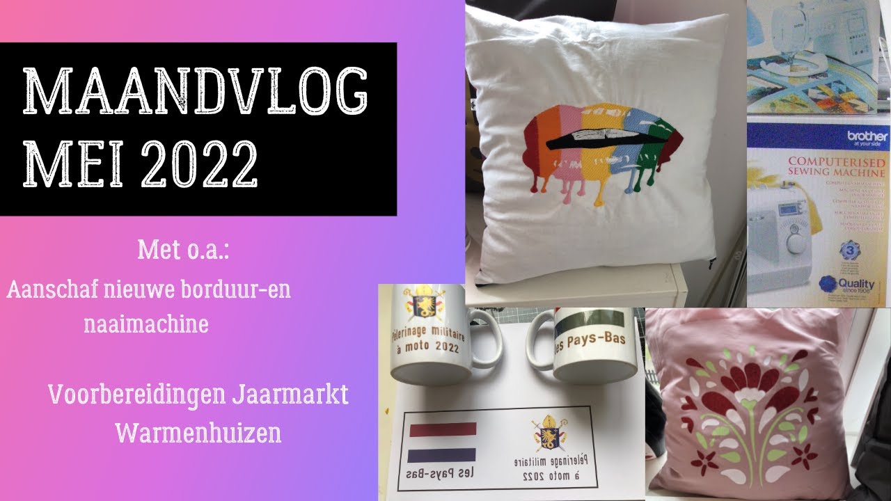 Maandvlog Mei 2022