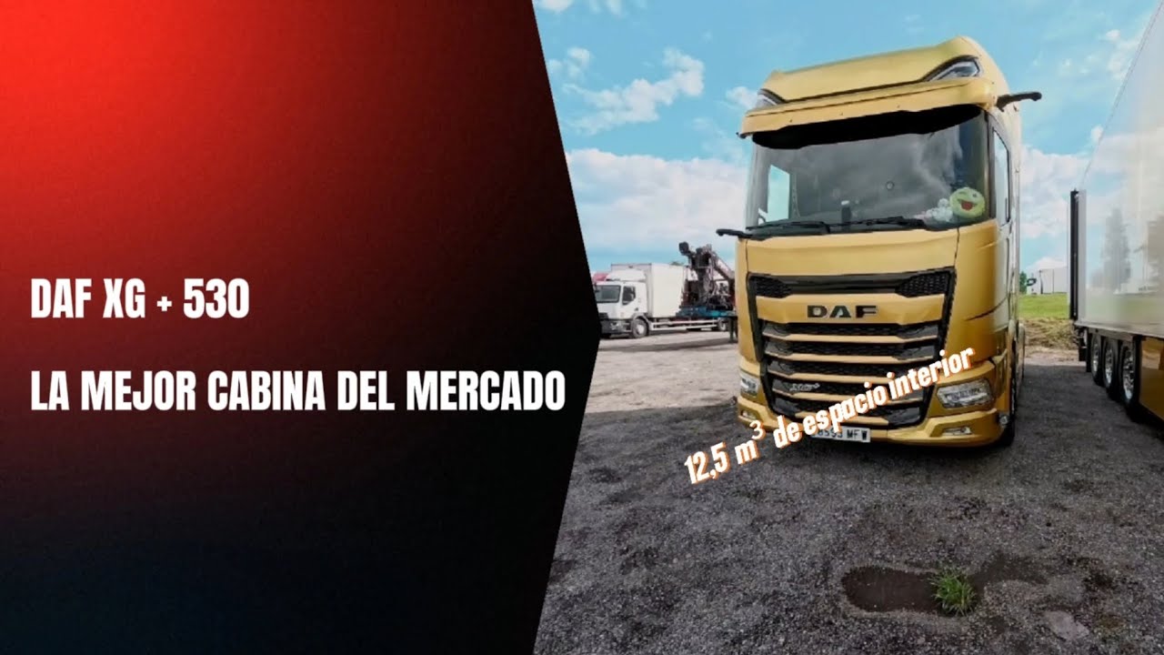 DAF  530 XG+ INTERIOR  la mejor cabina en espacio y confort