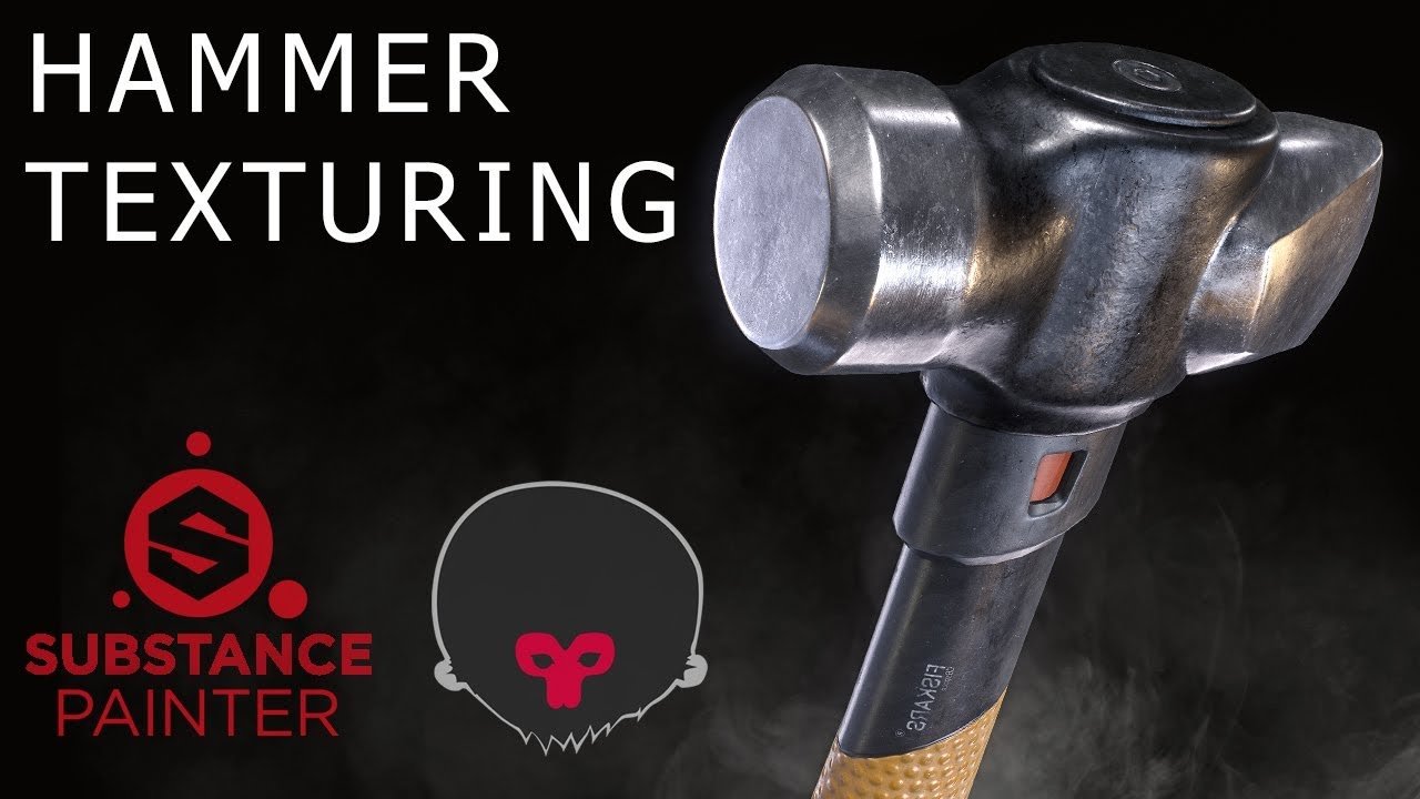 Hammer texturing Substance Painter 2018