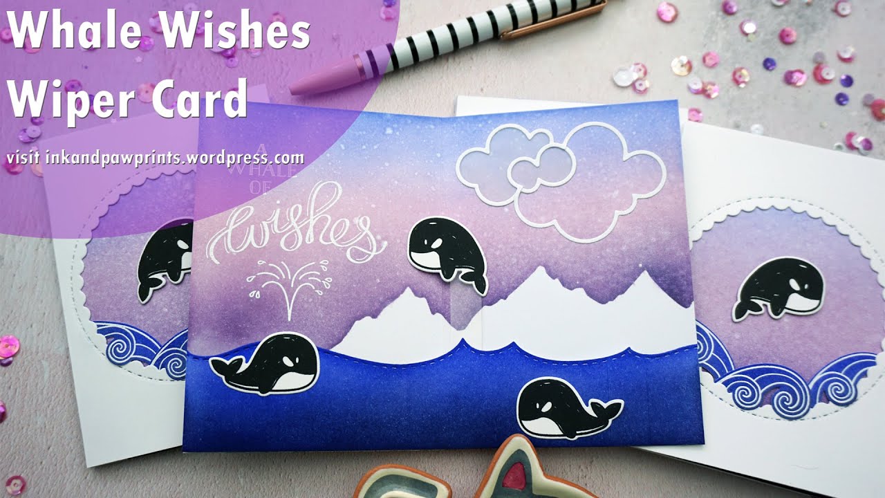 Whale Wishes wiper card tutorial