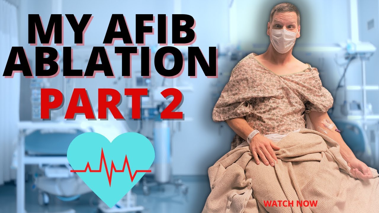My Afib Ablation Experience - 27 Questions Answered ❤️ 💛 💙  #atrialfibrillation